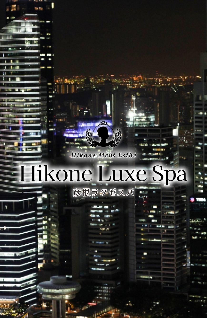 Hikone Luxe Spa