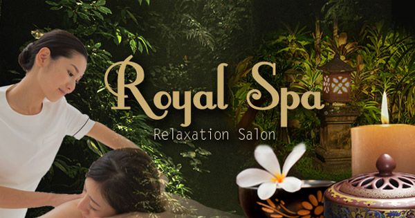 Royal Spa ～ロイヤルスパ～